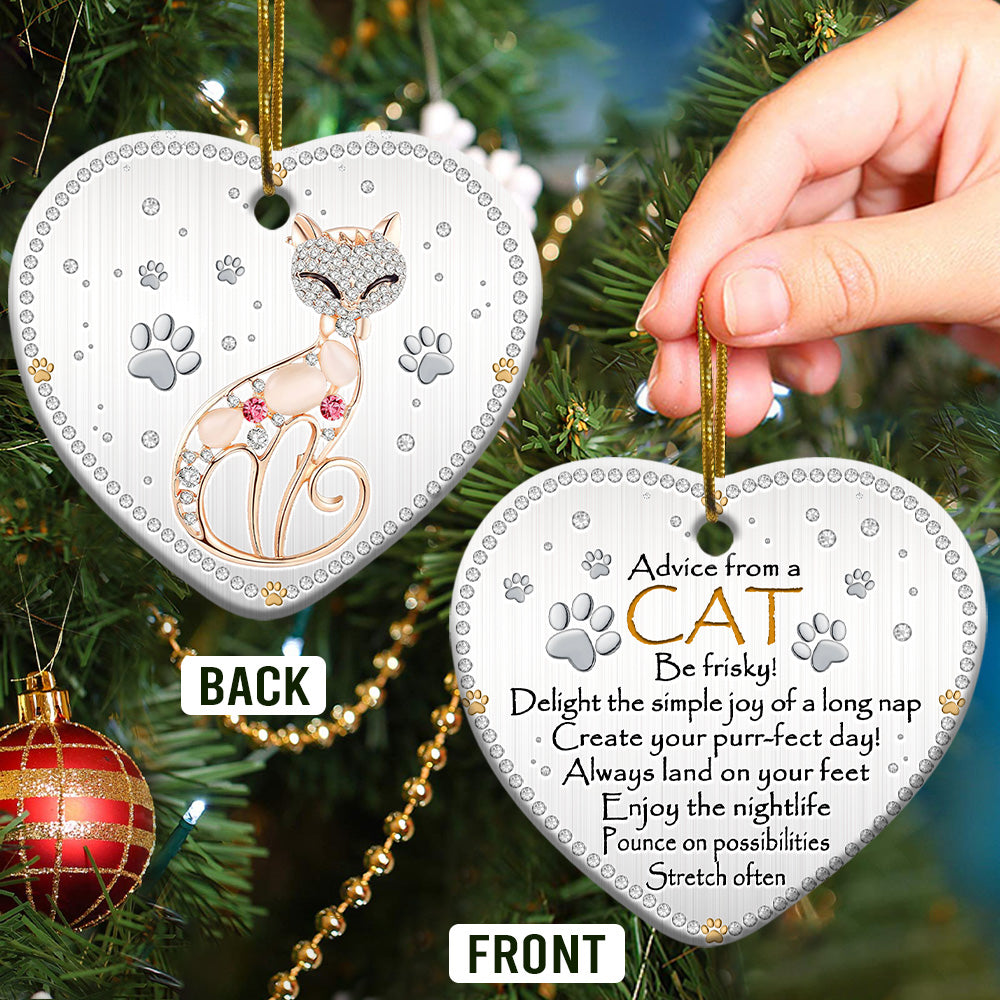 Cat Advice Be Frisky - Heart Ornament - Owls Matrix LTD