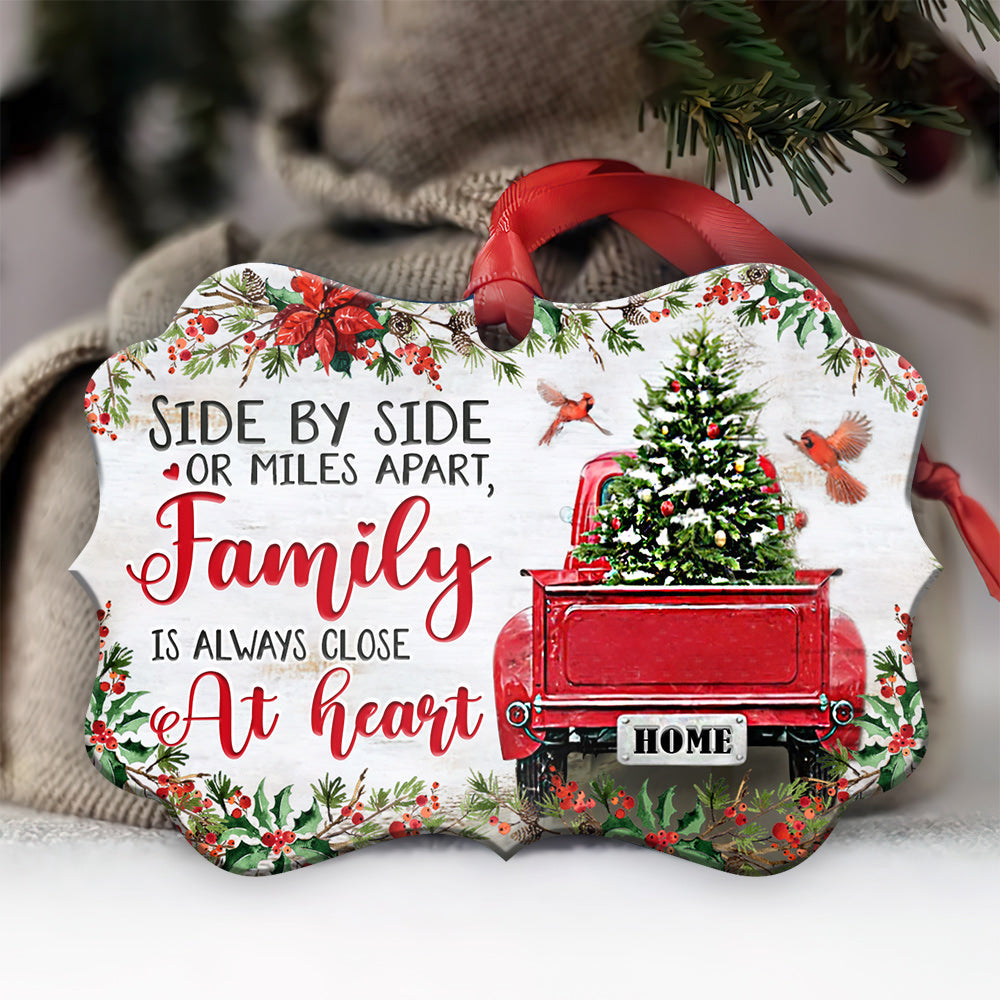 Family Christmas Side By Side Or Miles Apart Family Is Always Close At Heart - Horizontal Ornament - Owls Matrix LTD