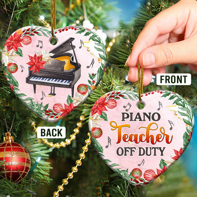 Piano Christmas Gift Teacher Off Duty - Heart Ornament - Owls Matrix LTD