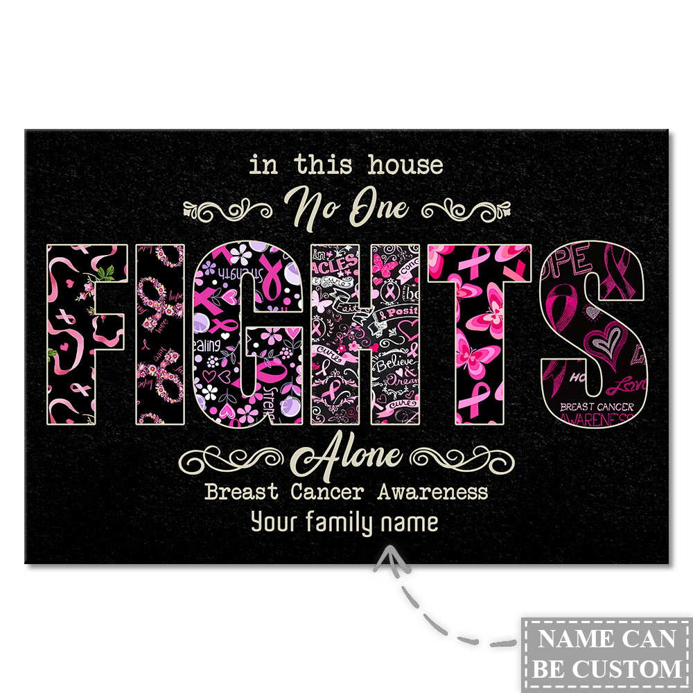 S ( 16X24 INCHES ) Breast Cancer In This House No One Alone Personalized - Doormat - Owls Matrix LTD
