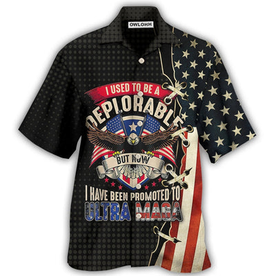 Hawaiian Shirt / Adults / S America I Used To Be a Deplorable - Hawaiian Shirt - Owls Matrix LTD