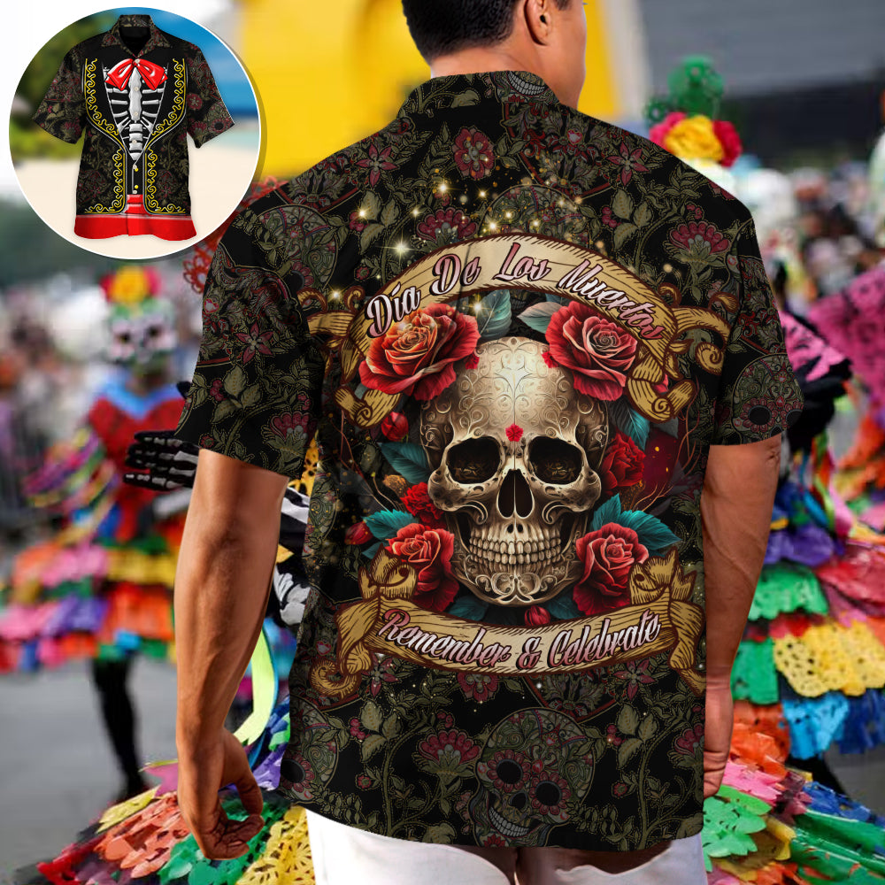 Festival Day Of The Dead Día De Los Muertos Remember And Celebrate - Hawaiian Shirt