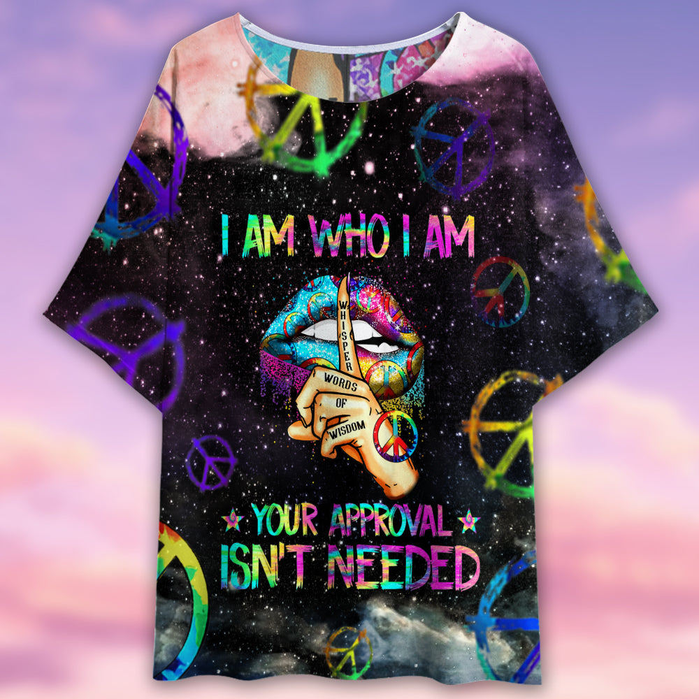 Hippie I Am Who I Am Your Approval Isn't Needed Colorful - Women's T-shirt With Bat Sleeve - Owls Matrix LTD