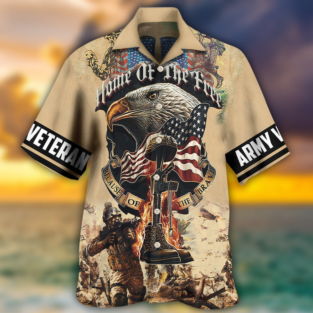 Veteran Army America Home Of The Free Because Of The Brave - Hawaiian Shirt - Owls Matrix LTD