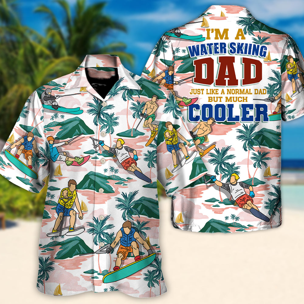 Waterskiing I'm A Water Skiing Dad Lover Beach - Hawaiian Shirt