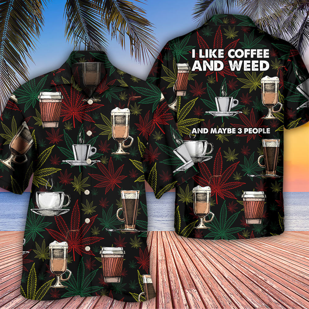 Coffee I Like Coffee And Weed - Hawaiian Shirt - Owls Matrix LTD