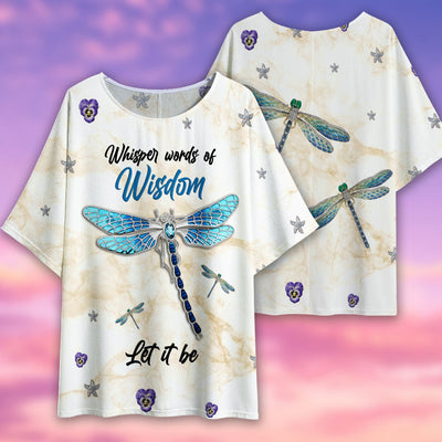 Dragonfly Jewelry Style Let It Be - Women's T-shirt With Bat Sleeve - Owls Matrix LTD