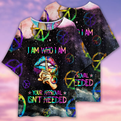 Hippie I Am Who I Am Your Approval Isn't Needed Colorful - Women's T-shirt With Bat Sleeve - Owls Matrix LTD