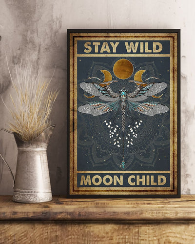 Dragonfly Stay Wild Moon Child - Vertical Poster - Owls Matrix LTD