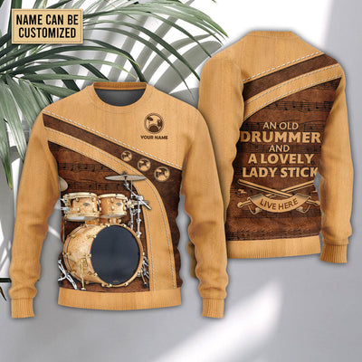 Drum An Old Drummer And A Lovely Lady Stick Personalized - Sweater - Ugly Christmas Sweaters - Owls Matrix LTD