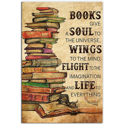 12x18 Inch Book Give A Soul To The Universe Wings To The Mind - Vertical Poster - Owls Matrix LTD