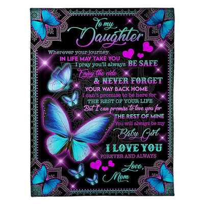 50" x 60" Butterfly I Love You Amazing Gift For Daughter Be Safe - Flannel Blanket - Owls Matrix LTD