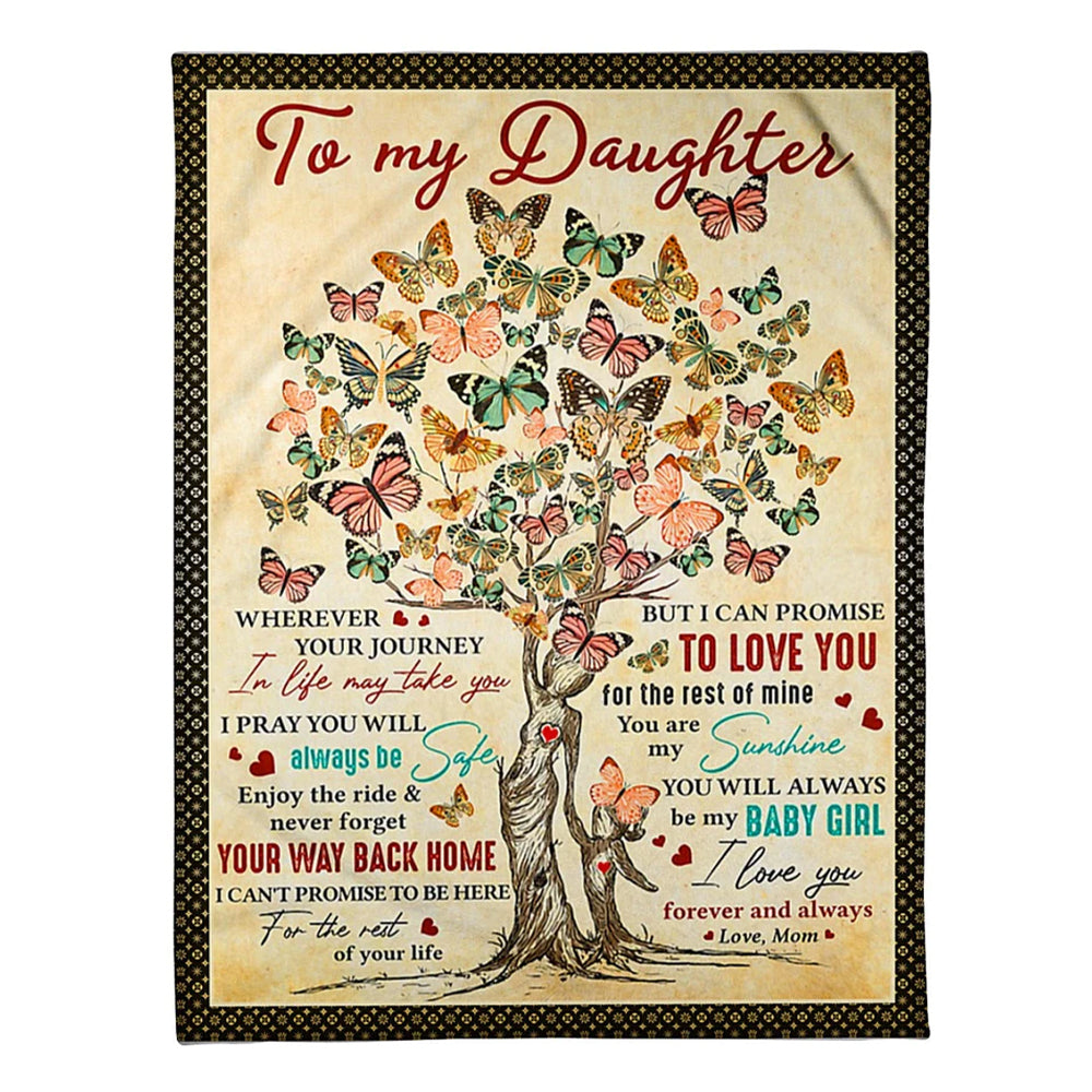 50" x 60" Butterfly Wherever Your Journey In Life Mom To Daughter Style - Flannel Blanket - Owls Matrix LTD