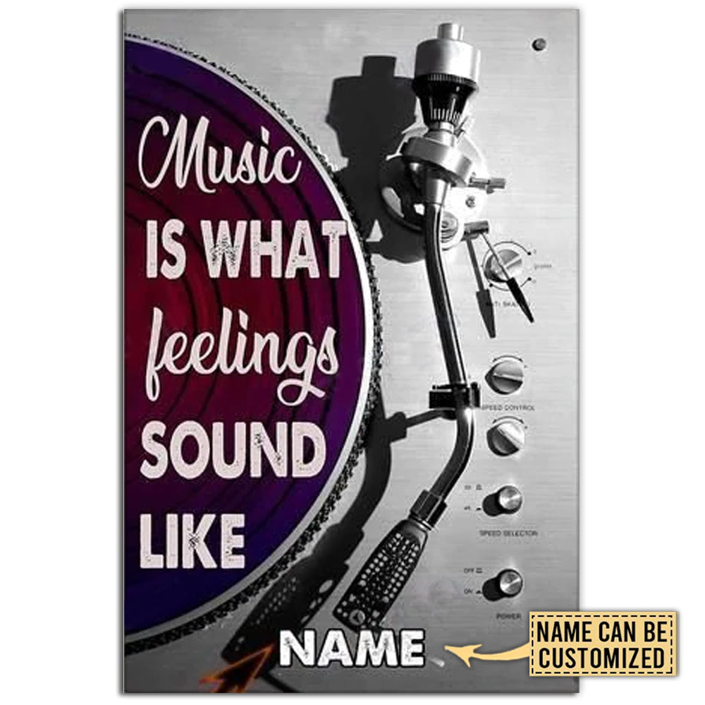 12x18 Inch Music Is What Feelings Sound Like Personalized - Vertical Poster - Owls Matrix LTD