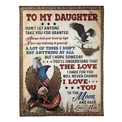 50" x 60" Eagle I Love You Best Gift For Daughter - Flannel Blanket - Owls Matrix LTD