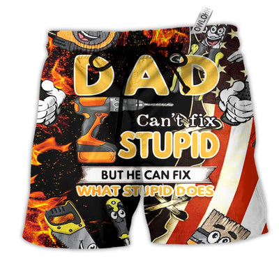 Beach Short / Adults / S Family Dad Can't Fix Stupid But He Can Fix What Stupid Does - Beach Short - Owls Matrix LTD