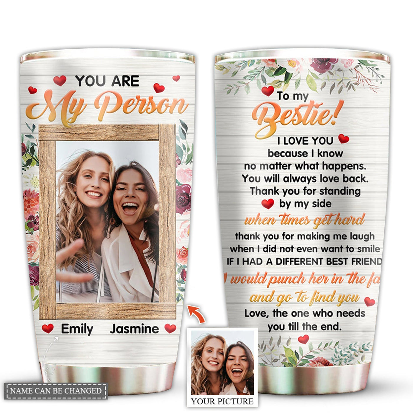 20OZ Friends You Are My Person To My Bestie Floral Personalized Custom Photo - Tumbler - Owls Matrix LTD