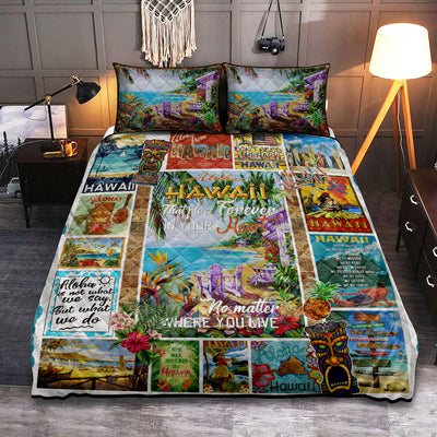 Hawaii That Place Forever In Your Heart - Quilt Set - Owls Matrix LTD