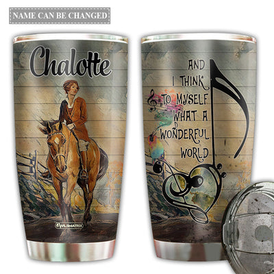 20OZ Horse Wonderful World With Horse Personalized - Tumbler - Owls Matrix LTD