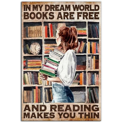 12x18 Inch Book In My Dream World Books Are Free - Vertical Poster - Owls Matrix LTD