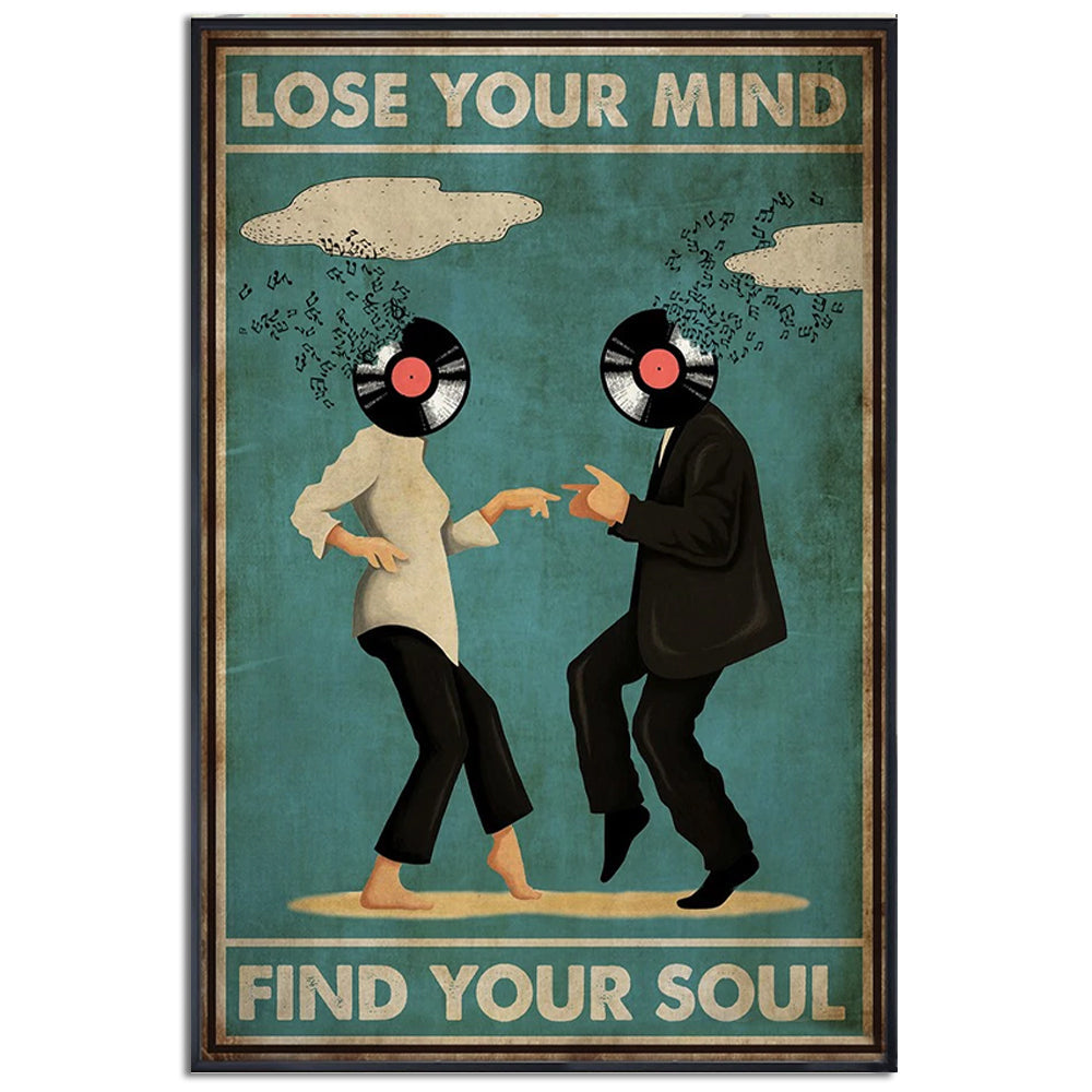 12x18 Inch Music Lose Your Mind Find Your Soul - Vertical Poster - Owls Matrix LTD