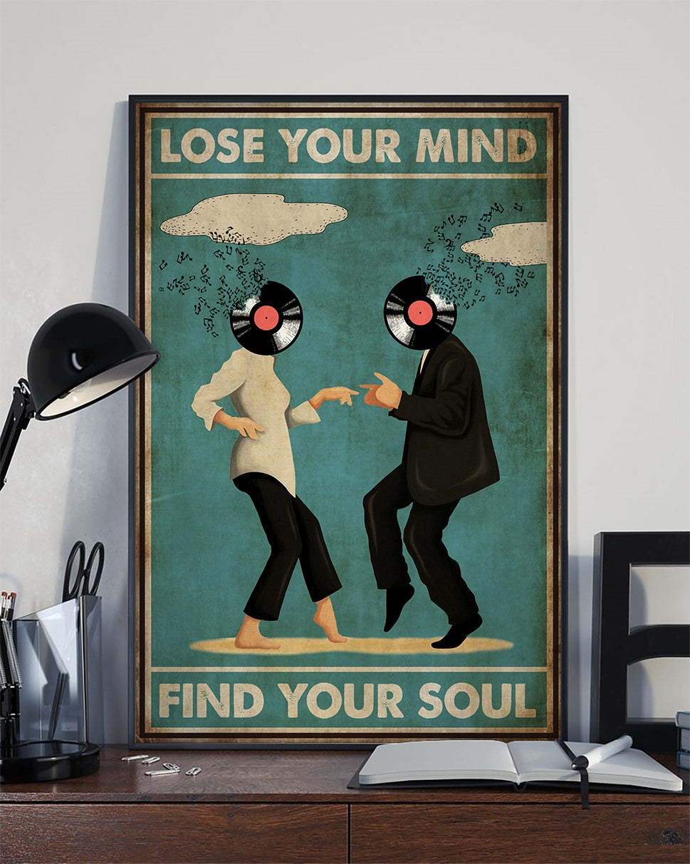 Music Lose Your Mind Find Your Soul - Vertical Poster - Owls Matrix LTD
