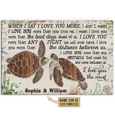 12x18 Inch Turtle I Love You The Most Personalized - Horizontal Poster - Owls Matrix LTD