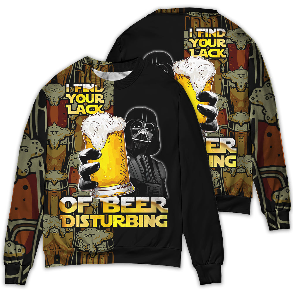 SW Darth Vader I Find Your Lack Of Beer Disturbing - Sweater