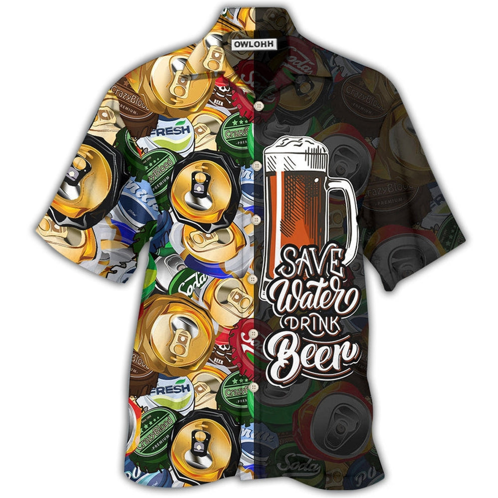 Hawaiian Shirt / Adults / S Beer Save Water Drink Beer - Hawaiian Shirt - Owls Matrix LTD