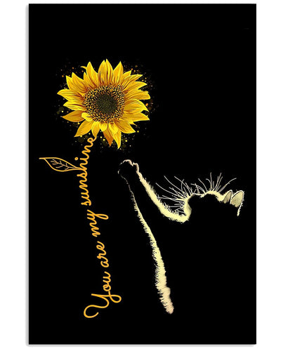 12x18 Inch Cat Sunflower Cat You Are My Sunshine Simple Style - Vertical Poster - Owls Matrix LTD