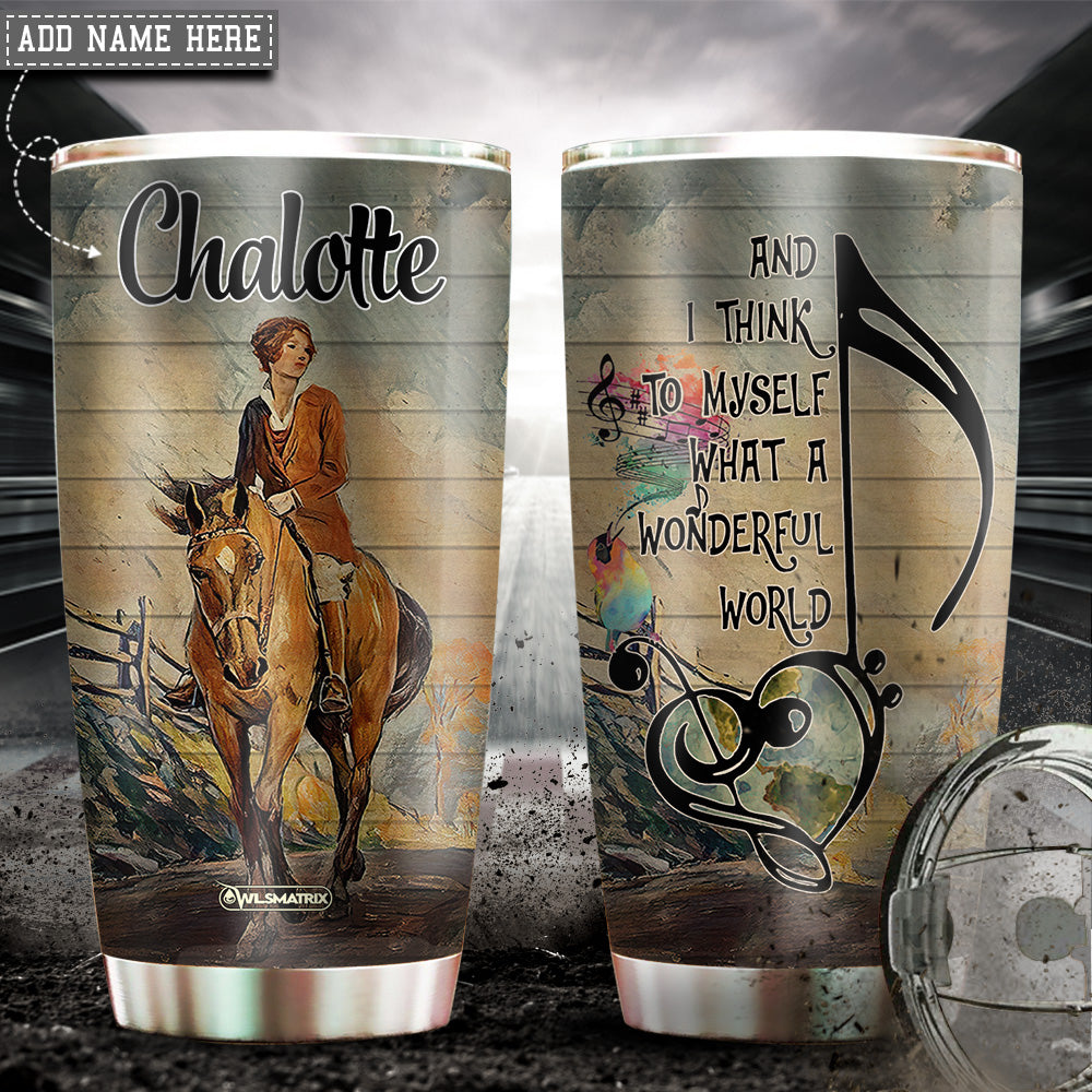 Horse Wonderful World With Horse Personalized - Tumbler - Owls Matrix LTD