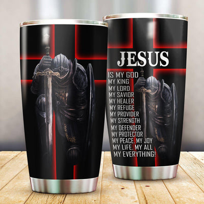 Jesus Is My God My King My Lord - Tumbler - Owls Matrix LTD