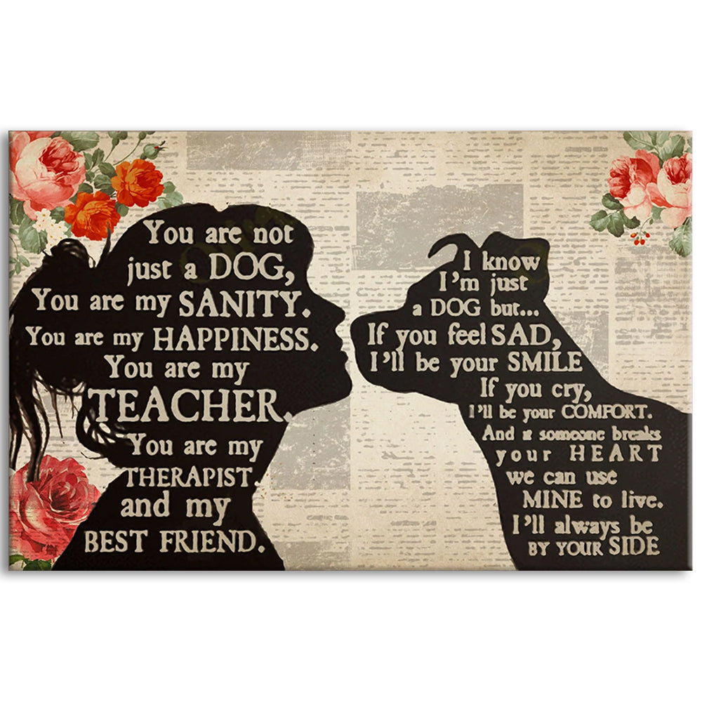 12x18 Inch Dog You Are Not Just A Dog Floral - Horizontal Poster - Owls Matrix LTD