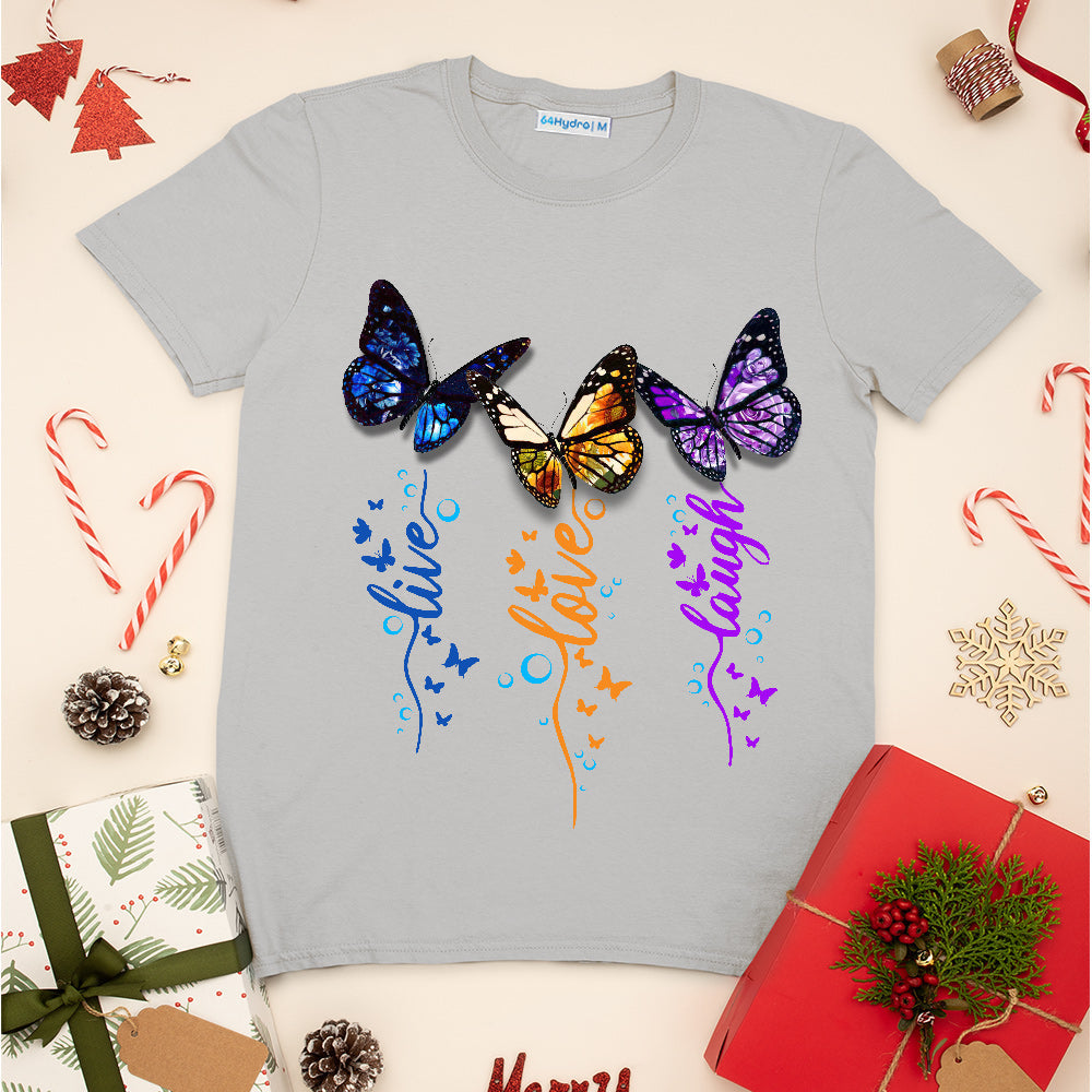 Butterfly Live Love Laugh TTAZ0911001Z Light Classic T Shirt