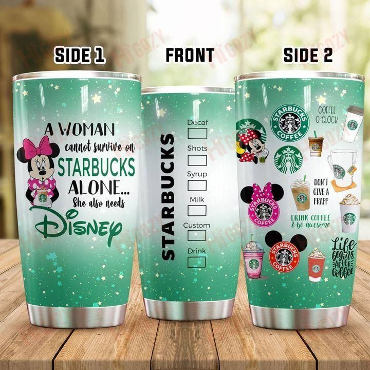 Disney Mickey A Woman Cannot Survive On Starbucks Alone Tumbler
