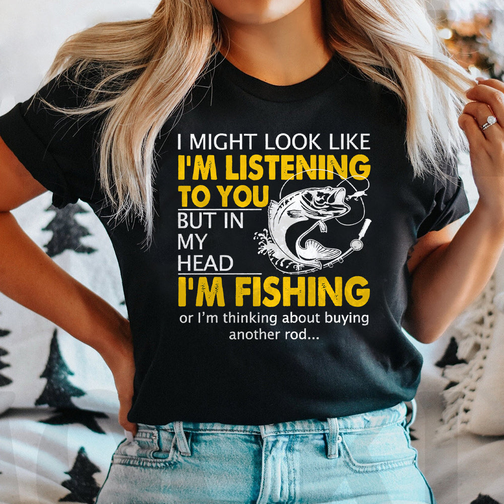 Fishing Funny I Am Listening To You QUAZ1511009Z Dark Classic T Shirt
