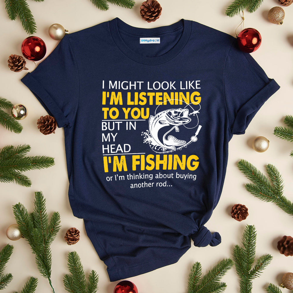 Fishing Funny I Am Listening To You QUAZ1511009Z Dark Classic T Shirt