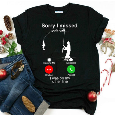 Fishing Funny I Was On My Other Line THAZ1511010Z Dark Classic T Shirt