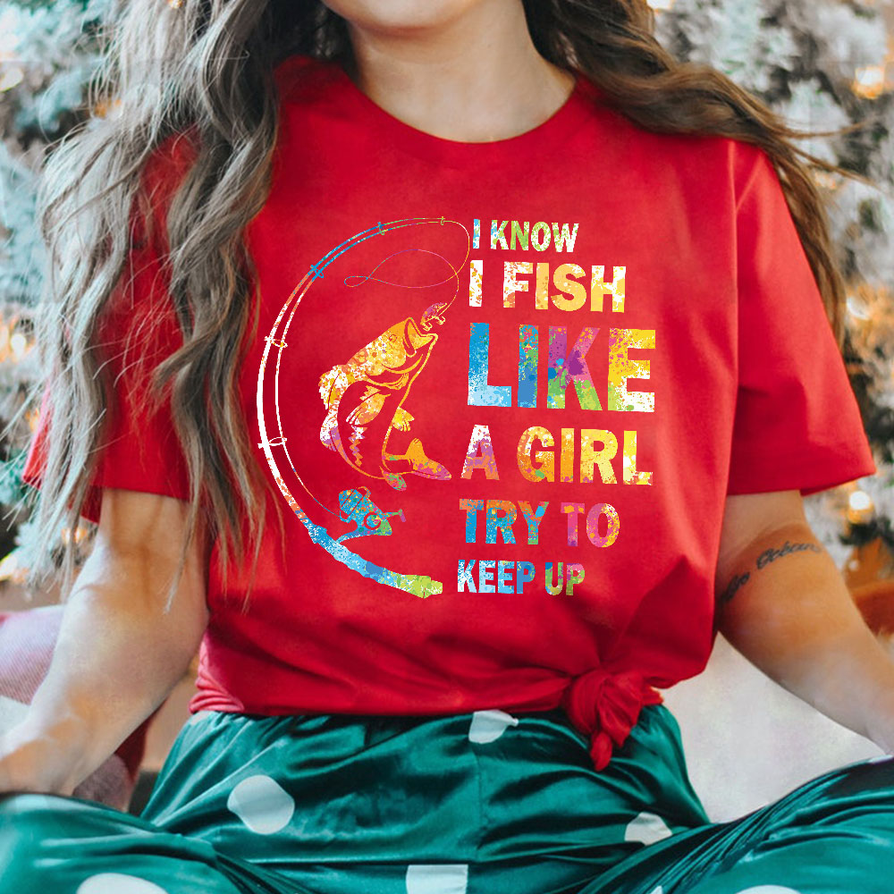 Fishing Girl Try To Keep Up TTAZ1511001Z Dark Classic T Shirt