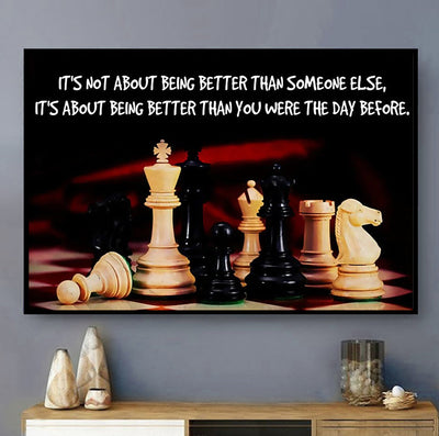 Chess It's About Being Better Than - Horizontal Poster - Owls Matrix LTD