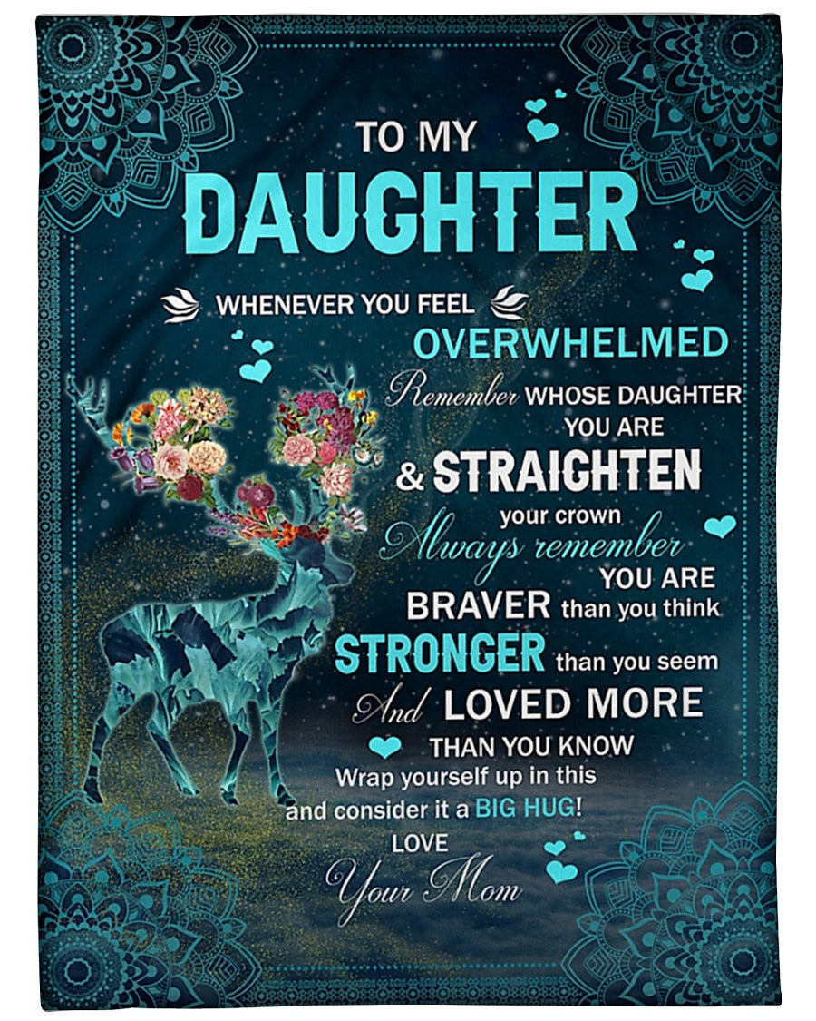 Deer Whenever Feel Overwhelmed Deer Mom To Daughter - Flannel Blanket - Owls Matrix LTD