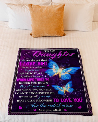 Butterfly Never Forget That I Love You Mom To Daughter Lover - Flannel Blanket - Owls Matrix LTD