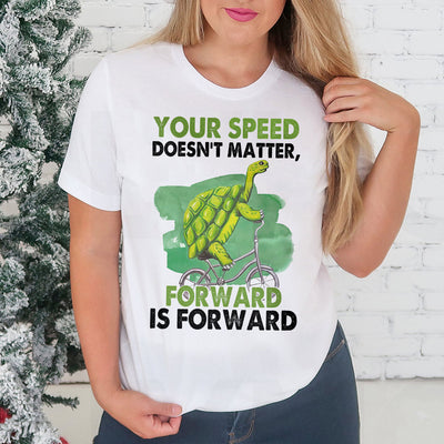 Turtle Your Speed Does Not Matter HHQZ0204010Y Light Classic T Shirt